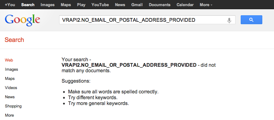 Your search - VRAPI2.NO_EMAIL_OR_POSTAL_ADDRESS_PROVIDED - did not match any documents.